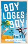 Boy Loses Boy