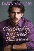 Cherished by the Greek Billionaire