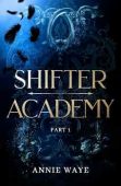 Shifter Academy 1: Studies in Arcana: Fantasy Romance with Shifters