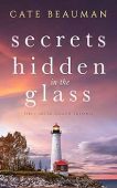 Free: Secrets Hidden In The Glass (The Carter Island Trilogy Book 1)
