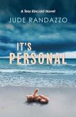 It’s Personal (Tess Kincaid)