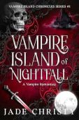 Vampire Island of Nightfall: A Vampire Romantasy