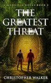 The Greatest Threat
