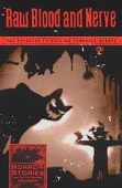 Free: Raw Blood and Nerve: Halloween Edition