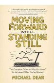Moving Forward While Standing Still