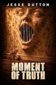 Moment of Truth