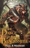 The Dance of the Blacksmith: A Fantasy Action Romance