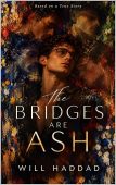 Free: The Bridges Are Ash